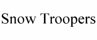 SNOW TROOPERS