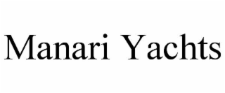 MANARI YACHTS