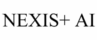NEXIS+ AI