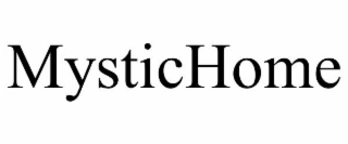 MYSTICHOME