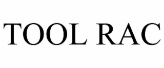 TOOL RAC