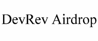 DEVREV AIRDROP