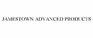 JAMESTOWN ADVANCED PRODUCTS