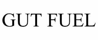 GUT FUEL