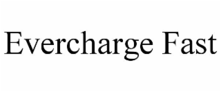 EVERCHARGE FAST