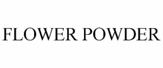 FLOWER POWDER