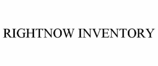 RIGHTNOW INVENTORY