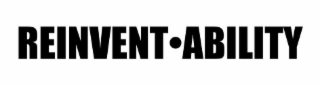 REINVENT · ABILITY