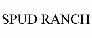SPUD RANCH