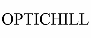 OPTICHILL