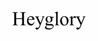 HEYGLORY
