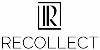 R RECOLLECT