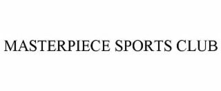 MASTERPIECE SPORTS CLUB