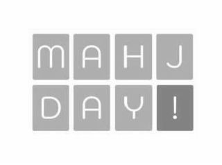 MAHJ DAY!
