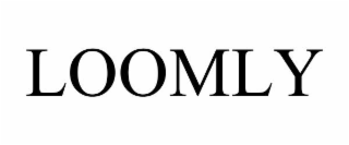 LOOMLY