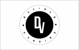DV DEFINED VENDING
