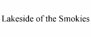 LAKESIDE OF THE SMOKIES