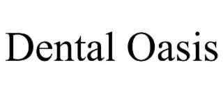 DENTAL OASIS