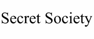 SECRET SOCIETY