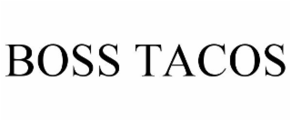 BOSS TACOS