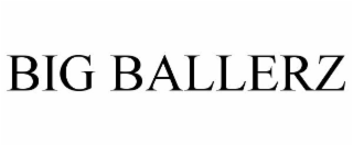 BIG BALLERZ
