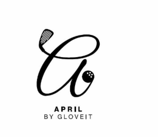 A APRIL BY GLOVEIT