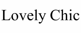 LOVELY CHIC