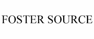 FOSTER SOURCE