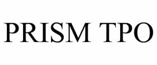 PRISM TPO