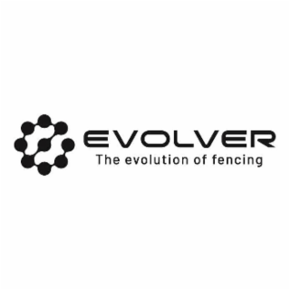 EVOLVER THE EVOLUTION OF FENCING