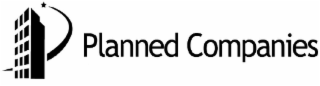 PLANNED COMPANIES