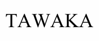 TAWAKA