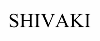 SHIVAKI