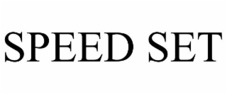 SPEED SET