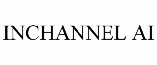 INCHANNEL AI