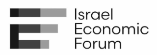 IEF ISRAEL ECONOMIC FORUM