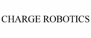 CHARGE ROBOTICS