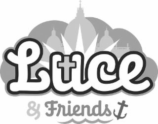 LUCE & FRIENDS