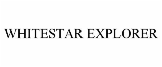 WHITESTAR EXPLORER