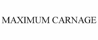 MAXIMUM CARNAGE
