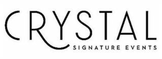 CRYSTAL SIGNATURE EVENTS