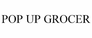 POP UP GROCER