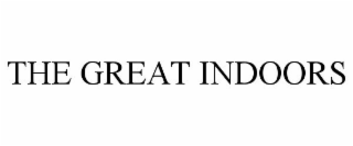 THE GREAT INDOORS