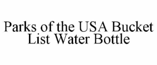 PARKS OF THE USA BUCKET LIST WATER BOTTLE