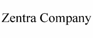 ZENTRA COMPANY
