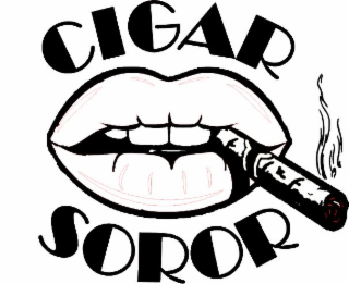 CIGAR SOROR