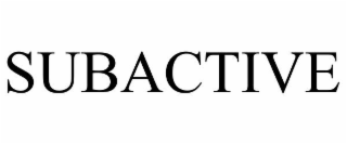 SUBACTIVE