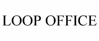 LOOP OFFICE