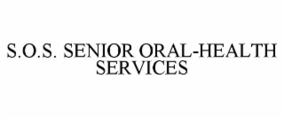 S.O.S. SENIOR ORAL-HEALTH SERVICES