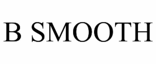 B SMOOTH
